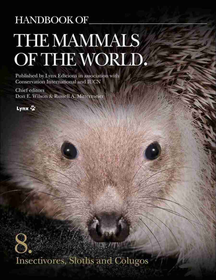 Cover of Handbook of the Mammals of the World Volume 8 Insectivores, Sloths and Colugos