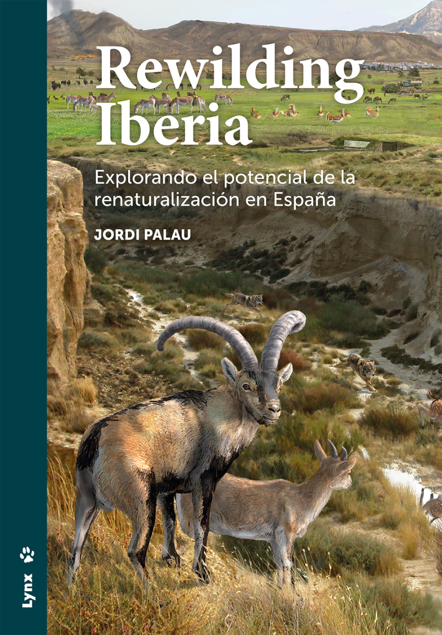 Rewilding Iberia | Jordi Palau | Lynx Edicions | Lynx Nature Books